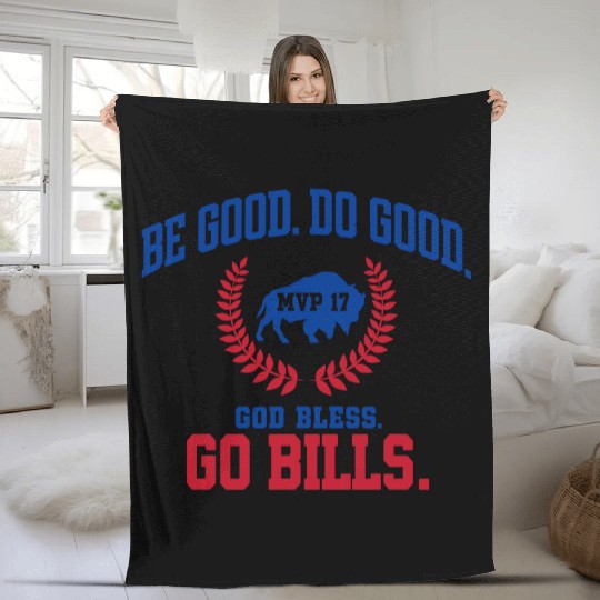 Be Good Do Good Go Bills Fleece Blankets, Be Good Do Good God Bless and Go Bills Fleece Blankets, Josh Allen MVP Fleece Blankets