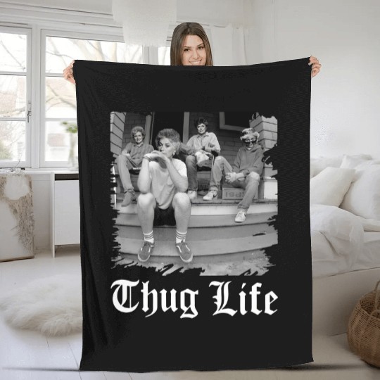 Stay Golden Thug Life Fleece Blankets, The Stay Golden Fan Fleece Blankets, Stay Golden Lover Gift Fleece Blankets, 80s TV Sitcom, Fleece Blankets For Women