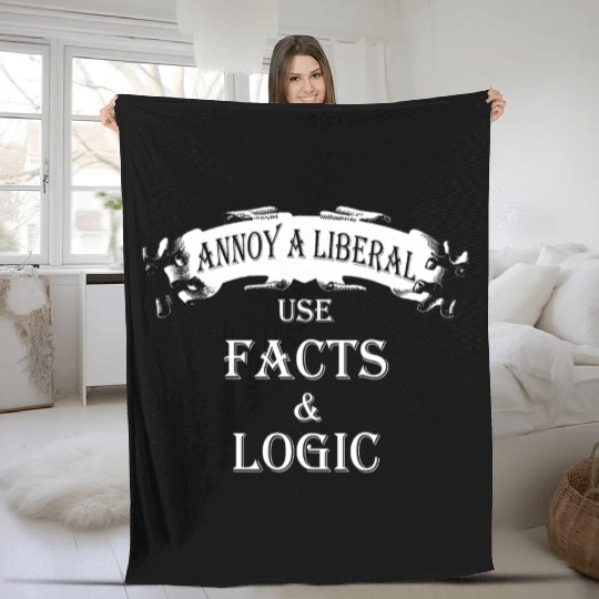 Anti liberals Fleece Blankets - Annoy a liberal