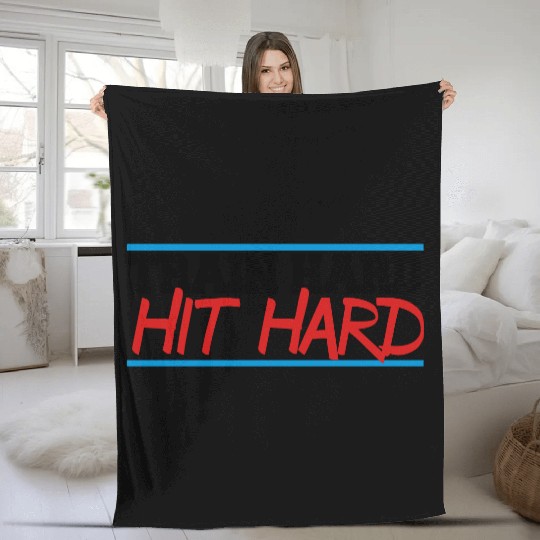 train hard hit hard Fleece Blankets