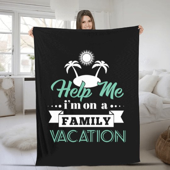 Help Family Vacation Fleece Blankets