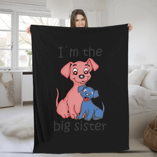 I'm the Big Sister Fleece Blankets