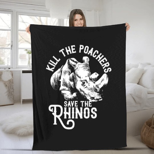 Kill the poachers not the rhinos gift rhino day Fleece Blankets