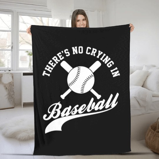 No Crying in Baseball Funny Sports Fan Fleece Blankets