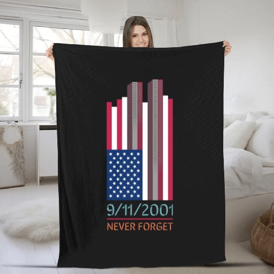 9-11-2001 We Will Never Forget - Patriot Day Fleece Blankets