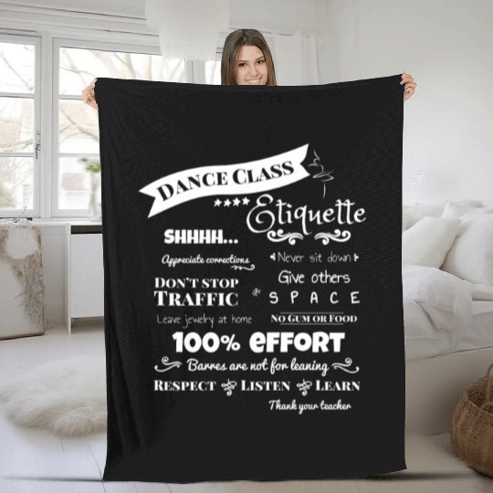 Funny Dance Teacher Class Etiquette for dark Fleece Blankets
