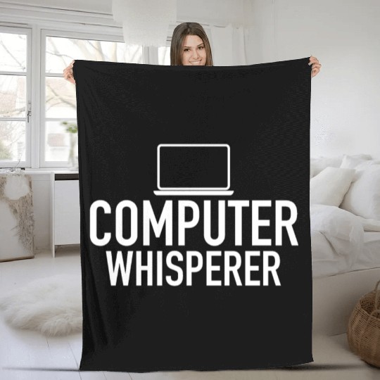Computer Whisperer Tech Support IT Support IT Nerd Fleece Blankets