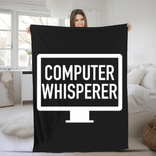 Computer Whisperer Tech Support IT Support IT Nerd Fleece Blankets