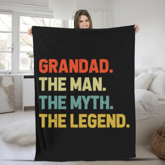 Grandad The Man The Myth The Legend Grandpa Fleece Blankets