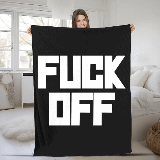 fuck off please Fleece Blankets