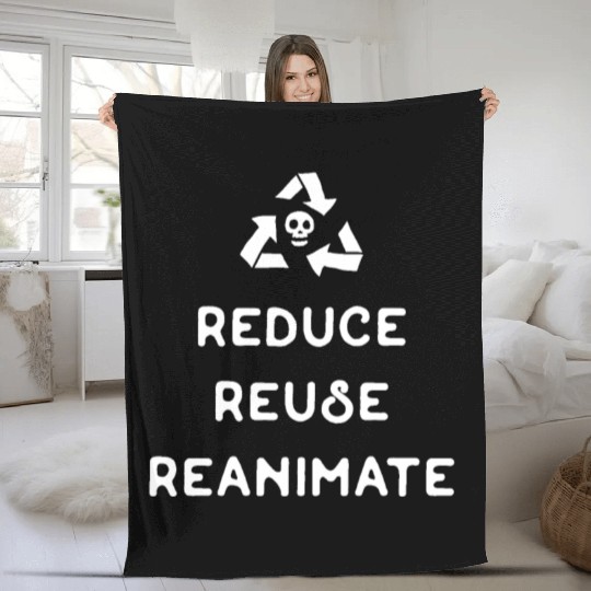 Reduce Reuse Reanimate Necromancer Tabletop RPG Fleece Blankets