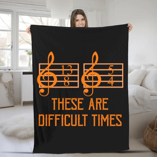 Musician Sheet Music Difficult Times Music Gift Fleece Blankets