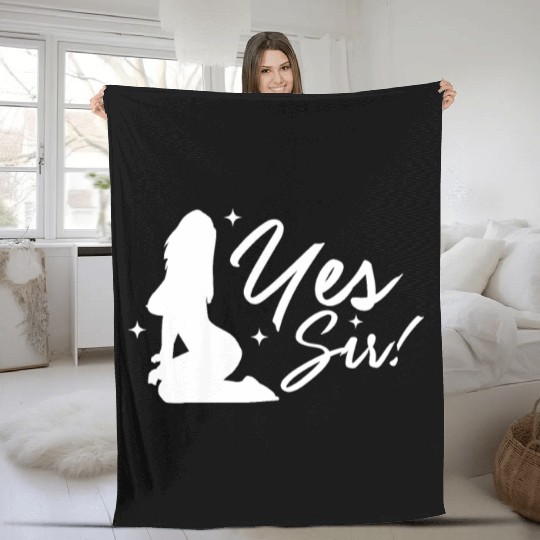 Yes Sir BDSM DDLG Naughty Submissive Kinky sx Fleece Blankets