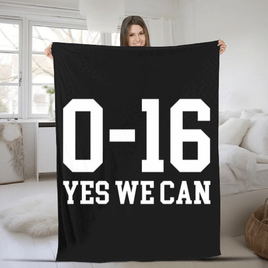 Detroit Lions 0 16 Yes We Can Fleece Blankets