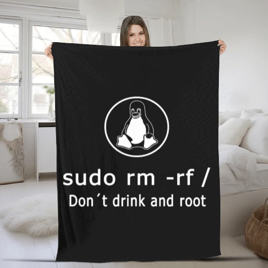 Linux Admin Programmer sudo rm rf / Fleece Blankets