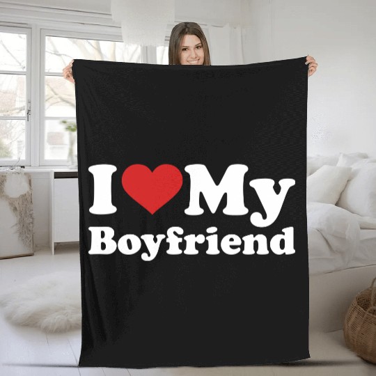 I love my boyfriend Fleece Blankets