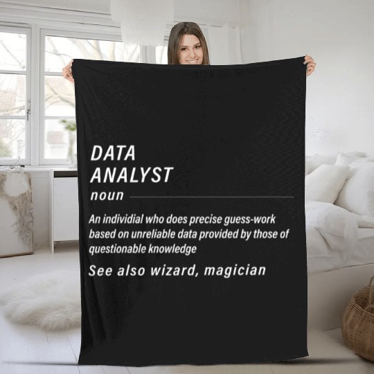 Funny Data Fleece Blankets for Data Analysts Gift Men
