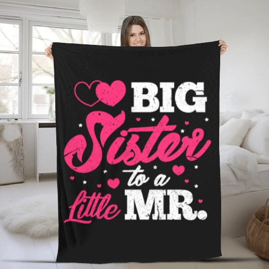 Big Sister To A Little Mr. Fleece Blankets