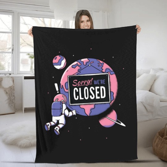 Earth Closed Sign Meme Parks Stores Closed Fleece Blankets