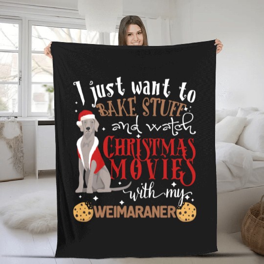 Watch Christmas Movies With My Weimaraner Dog Love Fleece Blankets