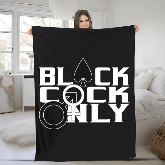 Black Cock Only BBC Cuckold Hotwife Alpha Beta Fleece Blankets