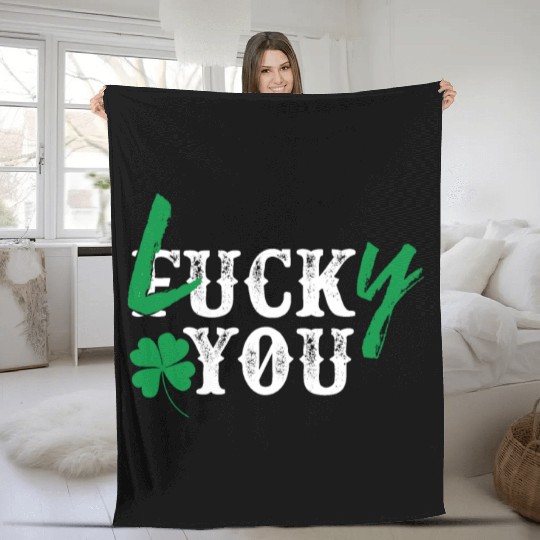 Fuck| Lucky You| Shamrock Leaf| Vandal|St Patrick Fleece Blankets