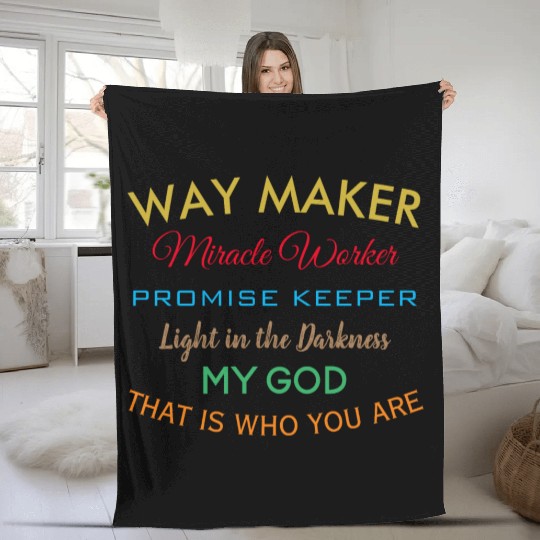 Way Maker miracle worker promise keeper light Fleece Blankets