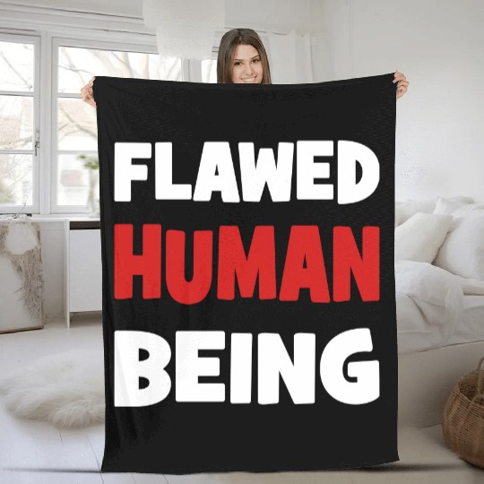 flawed human being Fleece Blankets