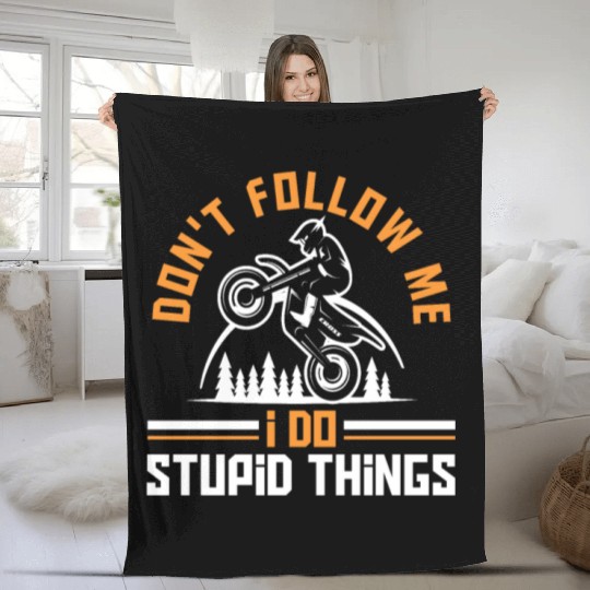 Motocross Don't Follow Me Motocross Rider Gift Fleece Blankets