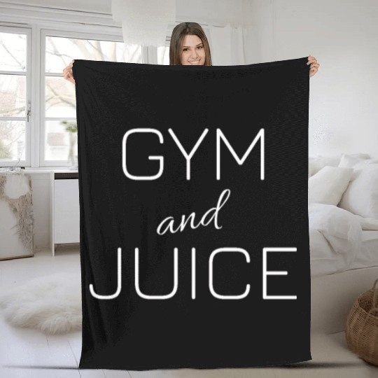 Gym and juice; Fitness; Workout; Funny fitness; Gi Fleece Blankets