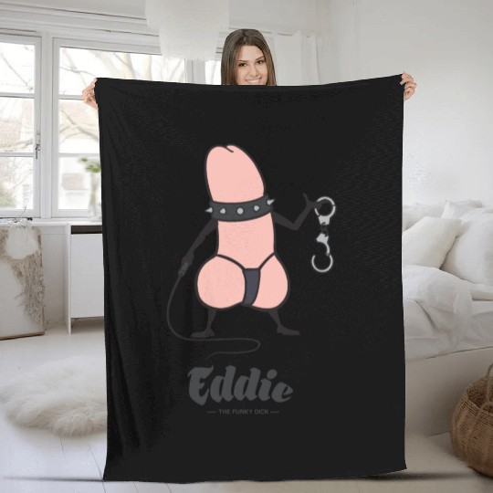 Eddie Funky Dick BDSM Fleece Blankets
