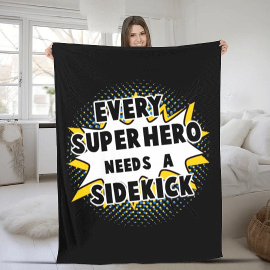 Every Superhero Needs A Sidekick for Newborn Fleece Blankets