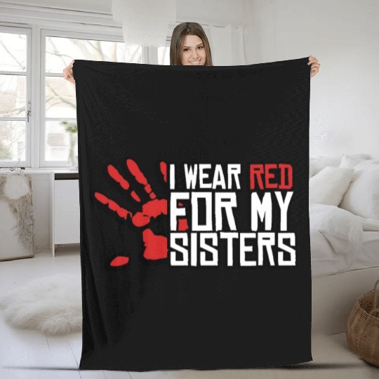 I Wear Red For My Sisters Native American MMIW Fleece Blankets