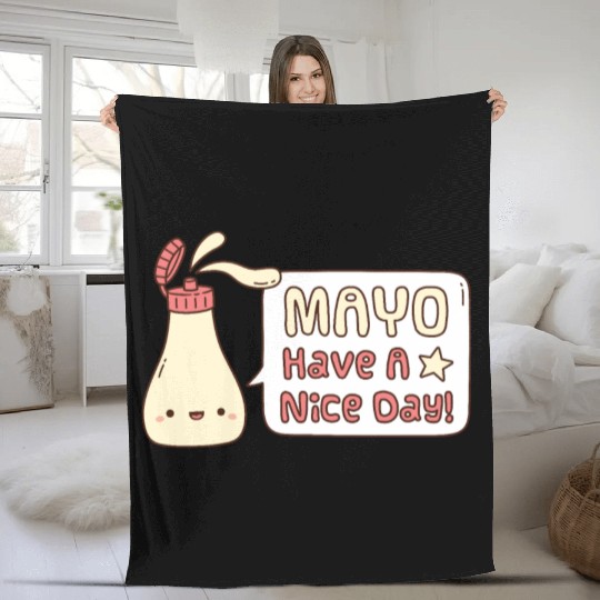 Mayo Have A Nice Day Cute Greeting Doodle Fleece Blankets