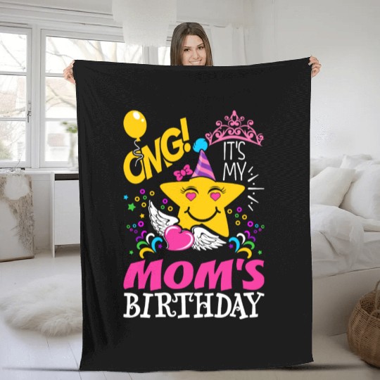 OMG Its My Moms Birthday Fleece Blankets