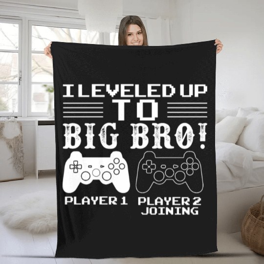 I Level Up To Big Bro Gamer Brother Fleece Blankets
