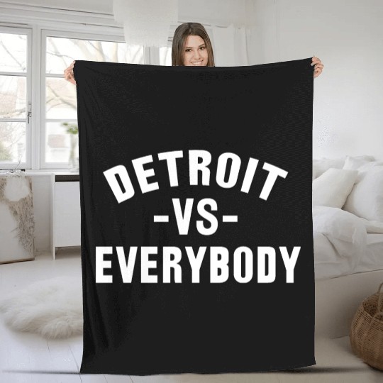 Detroit VS Everybody Fleece Blankets