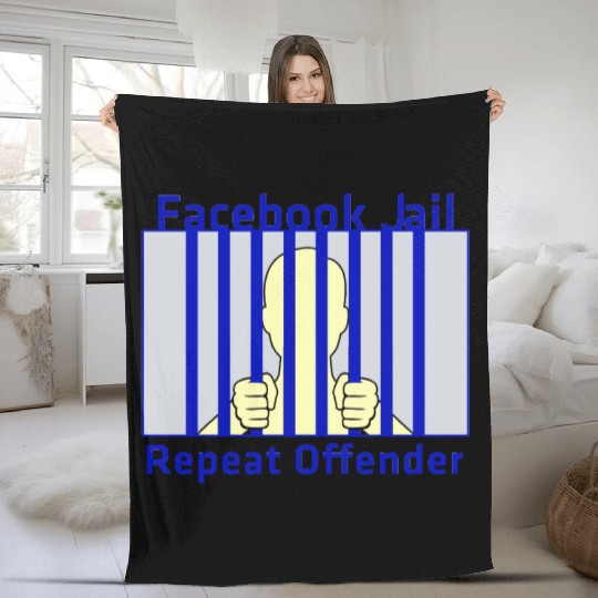 Facebook Jail Repeat offender Fleece Blankets