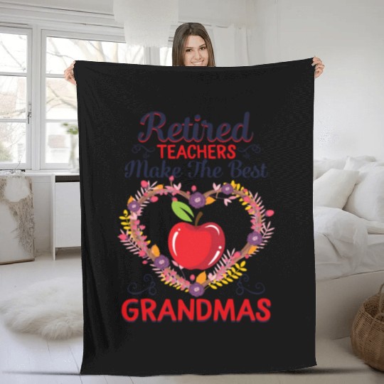 Retired Teacher Fleece Blankets, Retired Teachers Makes The