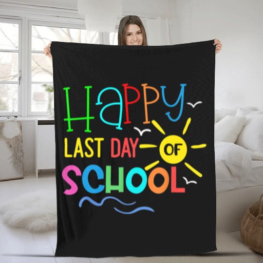 Happy Last Day Of School Teacher Fleece Blankets