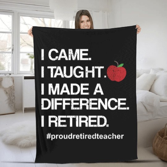 Funny Teacher Retirement Retired School Teacher Fleece Blankets