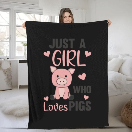 Just A Girl Who Loves Pigs Cute Pig Piglet Fleece Blankets