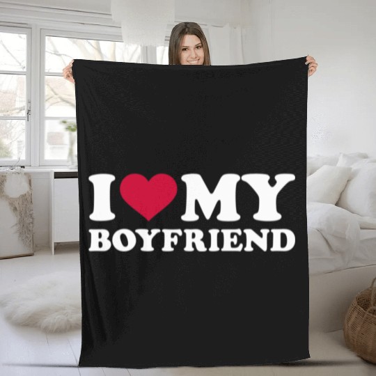 I Love My Boyfriend birthday christmas gift Fleece Blankets