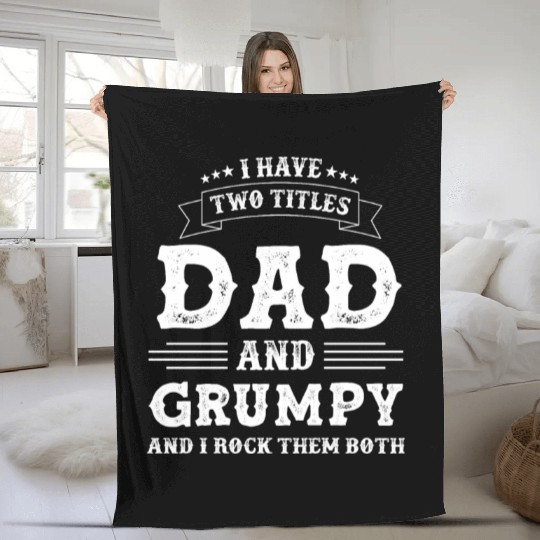 I Have Two Titles Dad And Grumpy Vintage Dad Fleece Blankets