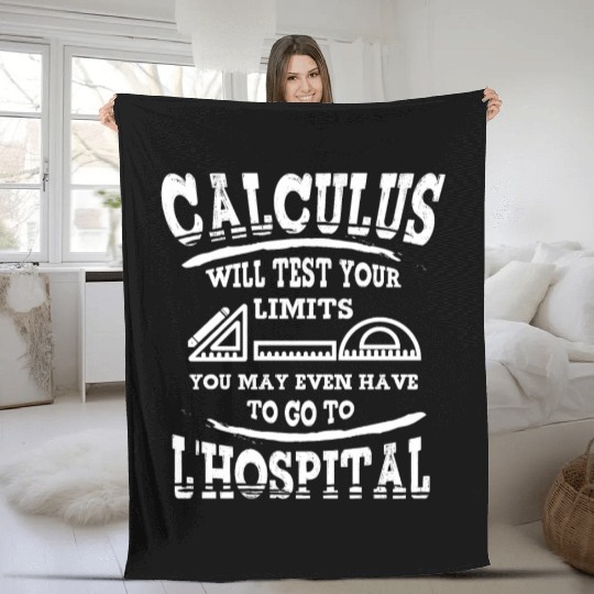 MATH / CALCULUS: Calculus Will Test Your Limits Fleece Blankets