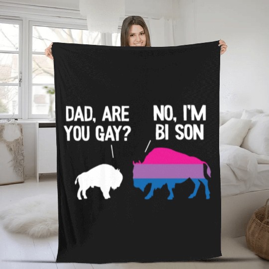 Dad Are You Gay Bison Bisexual Funny Bi Pride Fleece Blankets