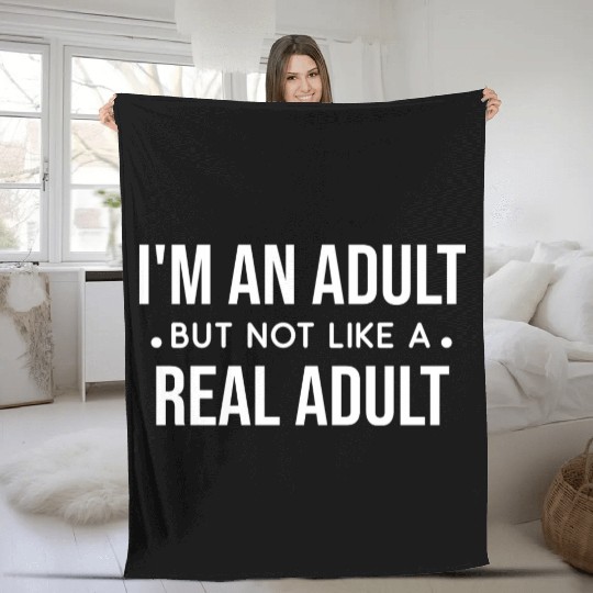 Funny Adult Humor Hilarious Saying Fleece Blankets