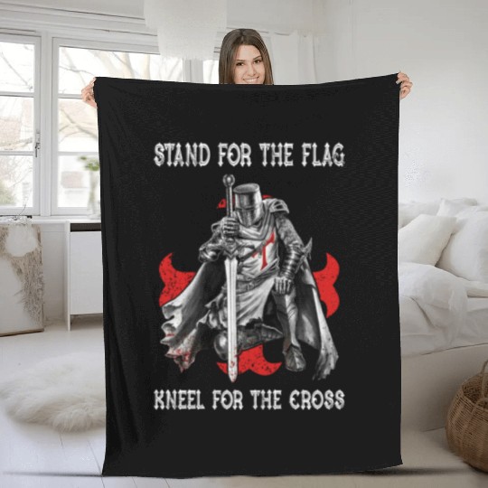 Stand for the Flag Kneel for the Cross Knight Fleece Blankets