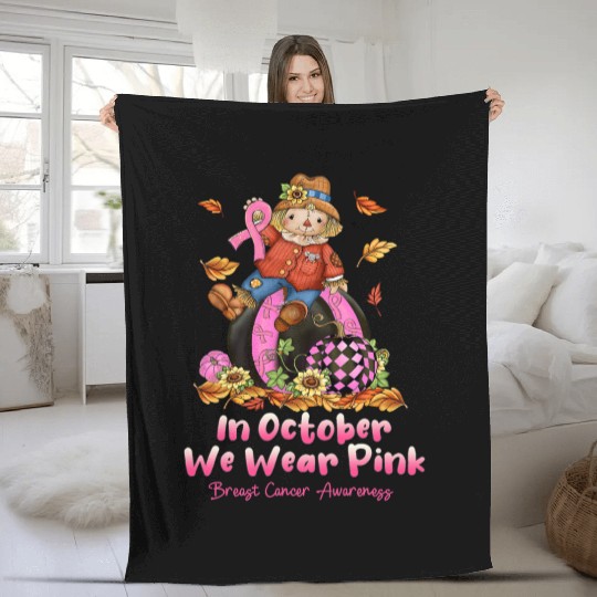 In October We Wear Pink Ribbon Scarecrow Fleece Blankets