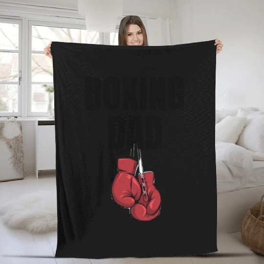 Funny dad, boxing dad quote for boxing lovers Fleece Blankets